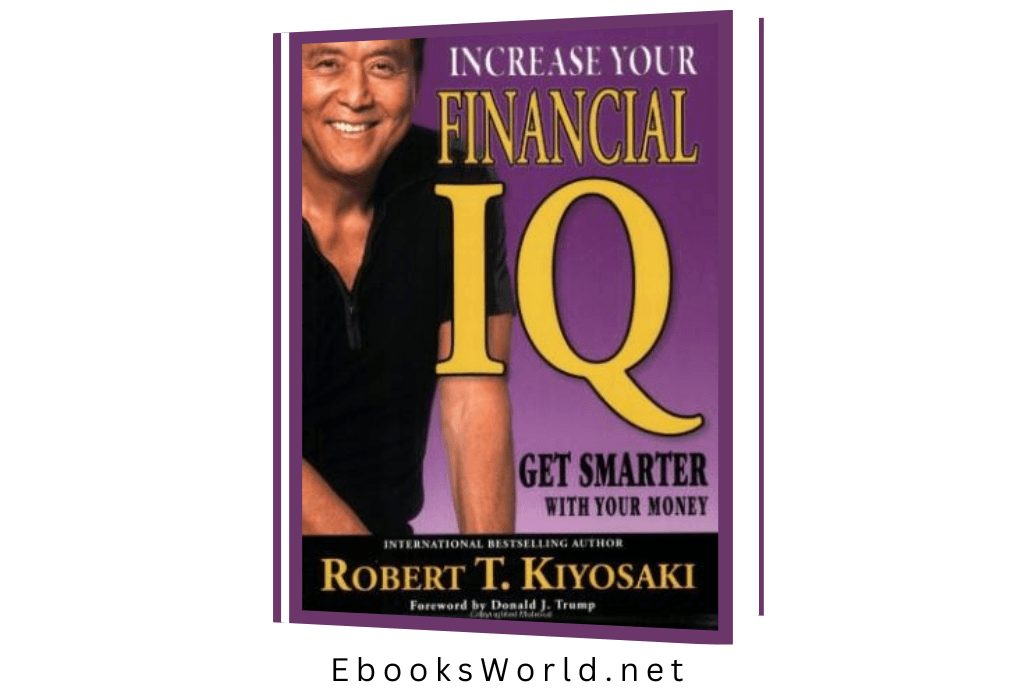 Rich Dad’s Increase Your Financial IQ