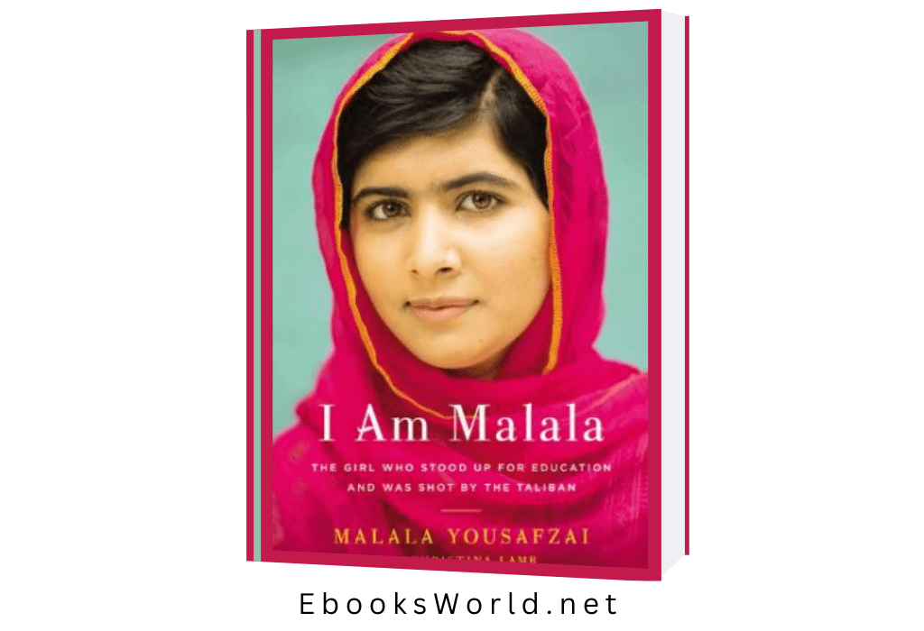 I am Malala: The Story of the Girl Who Stood Up for Education and Was Shot by the Taliban