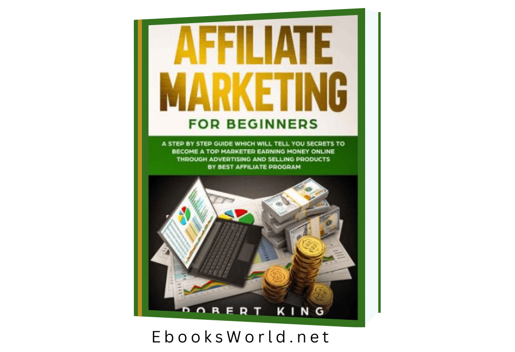 AFFILIATE MARKETING FOR BEGINNERS