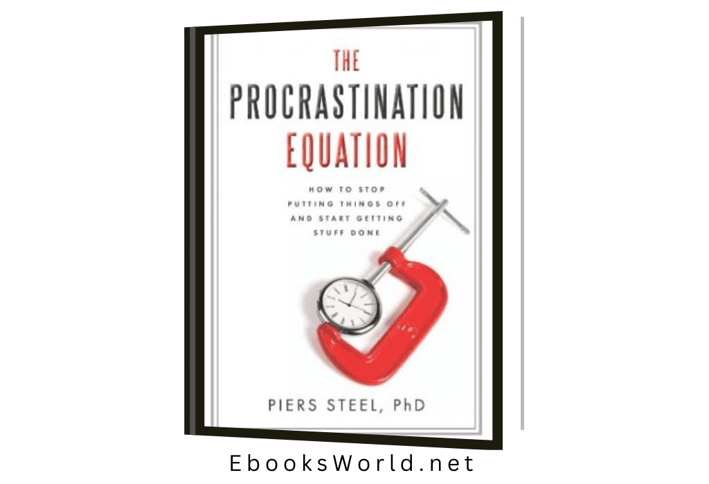 The Procrastination Equation