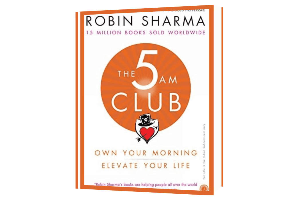The 5 AM Club by Robin Sharma
